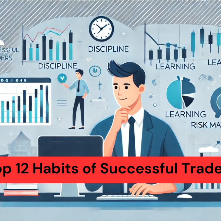 Top 12 Habits of Successful Traders