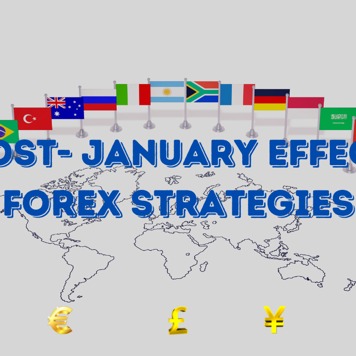 Post- January Effect Forex Strategies (1) Post- January Effect Forex Strategies (1)